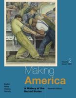 Making America Volume II Since 1865