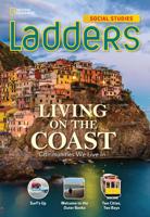 Ladders Social Studies 3: Living on the Coast, (On-Level)