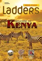 Ladders Social Studies 3: Welcome to Kenya! (Above-Level)