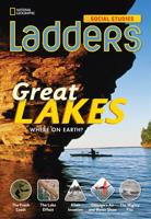 Ladders Social Studies 4: The Great Lakes (On-Level)