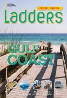 Ladders Social Studies 4: The Gulf Coast (On-Level)