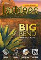 Ladders Social Studies 5: Big Bend National Park (Above-Level)