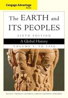 The Earth and Its Peoples Volume I To 1500