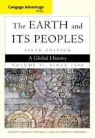 The Earth and Its Peoples Volume II Since 1500