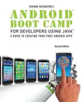 Android Boot Camp for Developers Using Java, Comprehensive