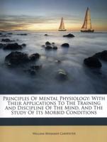 Principles of Mental Physiology