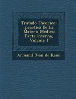 Tratado Theorico-Practico De La Materia Medica