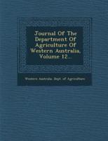 Journal of the Department of Agriculture of Western Australia, Volume 12...