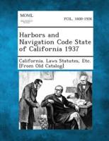 Harbors and Navigation Code State of California 1937