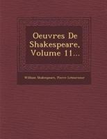 Oeuvres De Shakespeare, Volume 11...