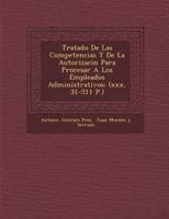 Tratado De Las Competencias Y De La Autorizaci�n Para Procesar A Los Empleados Administrativos
