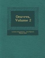 Oeuvres, Volume 2