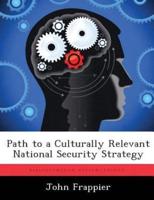 Path to a Culturally Relevant National Security Strategy