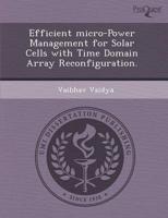 Efficient Micro-power Management for Solar Cells With Time Domain Array Rec