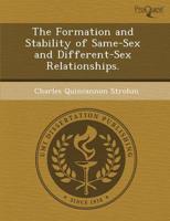 Formation and Stability of Same-sex and Different-sex Relationships