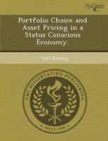 Portfolio Choice and Asset Pricing in a Status Conscious Economy