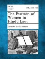 The Position of Women in Hindu Law.
