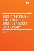 Serbian-English and English-Serbian Pocket Dictionary