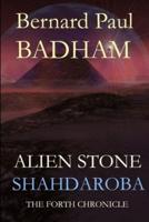 Shahdaroba - Alien Stone