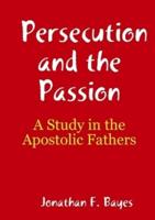 Persecution and the Passion
