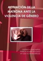 Actuación De La Matrona Ante La Violencia De Género