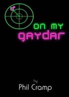 On My Gaydar