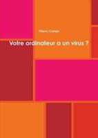 Votre ordinateur a un virus ?