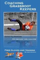 Coaching Grassroot Keepers