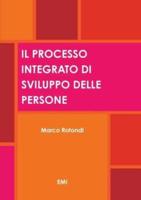 IL PROCESSO INTEGRATO DI SVILUPPO DELLE PERSONE