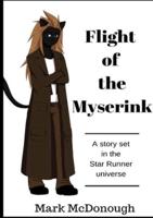 Flight of the Myserink