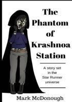 The Phantom of Krashnoa Station