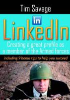 LinkedIn - Creating a Great Profile as a Member of the Armed Forces