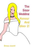 The Sissy Wedding