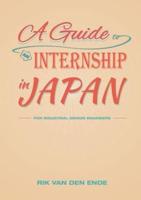 A Guide to an Internship in Japan for Industrial Design Engineers