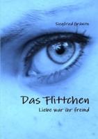 Das Flittchen - Liebe War Ihr Fremd