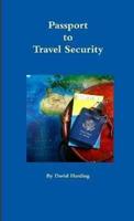 Passport to Travel Security