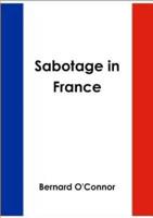 Sabotage in France