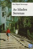 As Idades Serenas