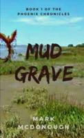 Mud Grave