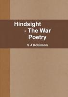 Hindsight  - The War Poetry