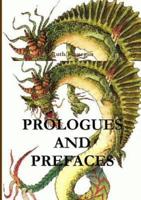 Prologues and Prefaces the Insights of Great Minds