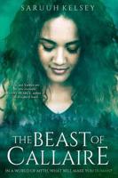 The Beast of Callaire (the Legend Mirror, #1)