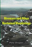 Bivouacs and Other Nocturnal Wanderings