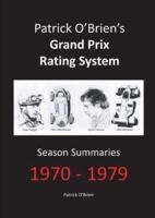 Patrick O'Brien's Grand Prix Rating System: Season Summaries 1970-1979
