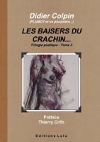 Les Baisers Du Crachin... Tome 3