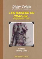 Les Baisers Du Crachin... Tome 1