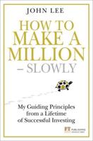 How to Make a Million--Slowly