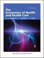 The Economics of Health and Health Care