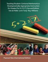Teaching Student-Centered Mathematics. Developmentally Appropriate Instruction for Grades Pre-K-2 (V1)