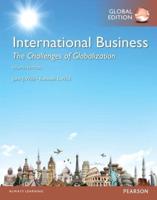 International Business: The Challenges of Globalization OLP With eText, Global Edition
